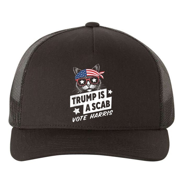 Trump Is A Scab Vote Kamala Harris Yupoong Adult 5-Panel Trucker Hat