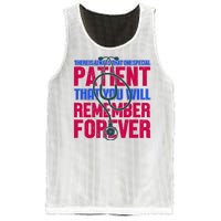 There Is Always That One Special Patient That You Will Remeber Forever Mesh Reversible Basketball Jersey Tank