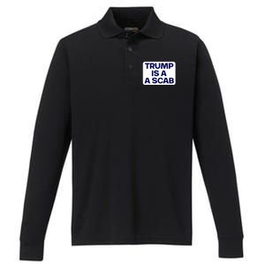 Trump Is A Scab Vote Harris Kamala 2024 Funny Performance Long Sleeve Polo