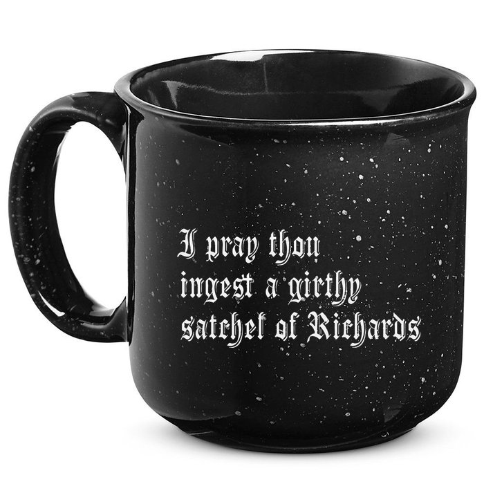 Thou Ingest A Satchel Of Richards Funny Medieval Meme Quote 15oz Campfire Ceramic Mug
