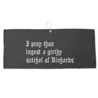 Thou Ingest A Satchel Of Richards Funny Medieval Meme Quote Large Microfiber Waffle Golf Towel