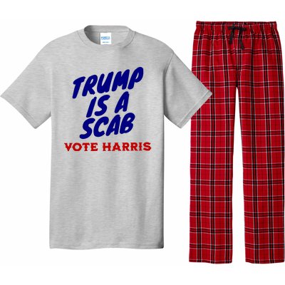 Trump Is A Scab Vote Harris Kamala 2024 Pajama Set