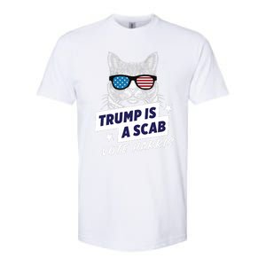 Trump Is A Scab Vote Harris 2024 Trump Is A Scab Vote Kamala 2024 Softstyle CVC T-Shirt