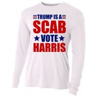 Trump Is A Scab Vote Harris 2024 Cooling Performance Long Sleeve Crew