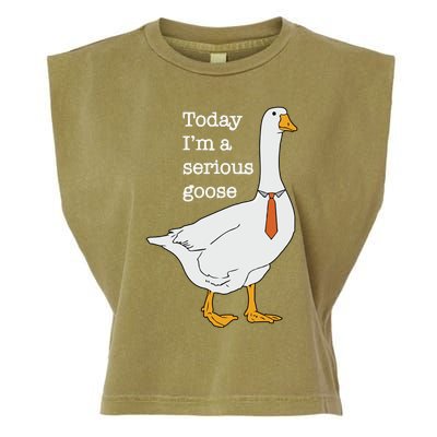 Today Im A Serious Goose Silly Goose Garment-Dyed Women's Muscle Tee