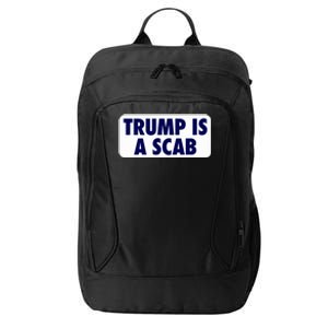 Trump Is A Scab Harris Kamala City Backpack