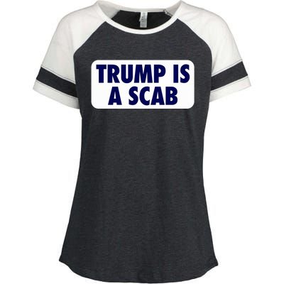 Trump Is A Scab Harris Kamala Enza Ladies Jersey Colorblock Tee