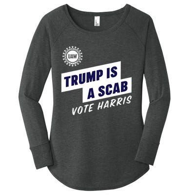 Trump Is A Scab Kamala Harris 2024 Women's Perfect Tri Tunic Long Sleeve Shirt