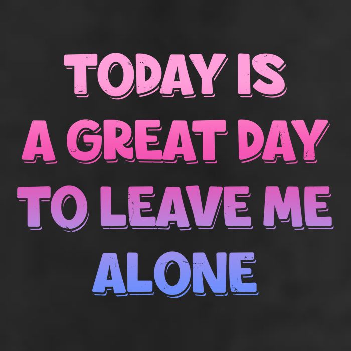 Today Is A Great Day To Leave Me Alone Golf Towel