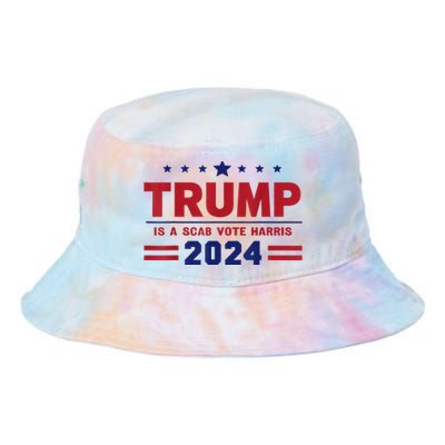 Trump Is A Scab Vote Madam President Kamala Harris 2024 Tie Dye Newport Bucket Hat