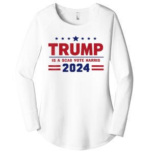 Trump Is A Scab Vote Madam President Kamala Harris 2024 Women's Perfect Tri Tunic Long Sleeve Shirt