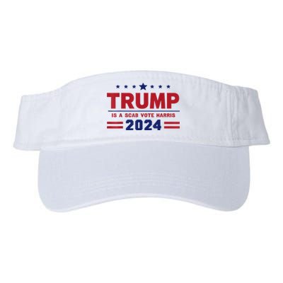 Trump Is A Scab Vote Madam President Kamala Harris 2024 Valucap Bio-Washed Visor