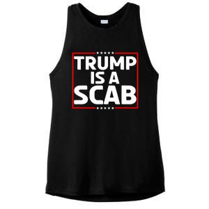 Trump Is A Scab Ladies PosiCharge Tri-Blend Wicking Tank