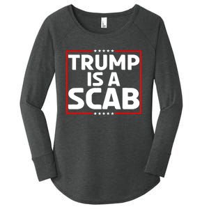 Trump Is A Scab Women's Perfect Tri Tunic Long Sleeve Shirt