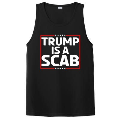 Trump Is A Scab PosiCharge Competitor Tank