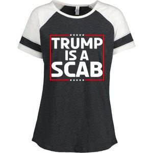 Trump Is A Scab Enza Ladies Jersey Colorblock Tee