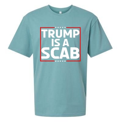 Trump Is A Scab Sueded Cloud Jersey T-Shirt