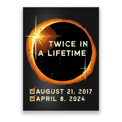 Twice In A Lifetime Total Solar Eclipse 2024 April 8th Totality Poster