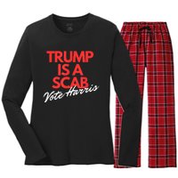 Trump Is A Scab Vote Kamala Harris 2024 Women's Long Sleeve Flannel Pajama Set 