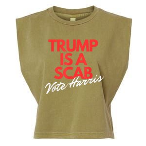 Trump Is A Scab Vote Kamala Harris 2024 Garment-Dyed Women's Muscle Tee