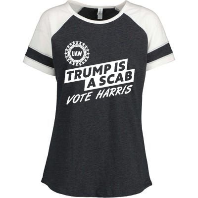 Trump Is A Scab Uaw Vote Kamala Harris 2024 Election Enza Ladies Jersey Colorblock Tee