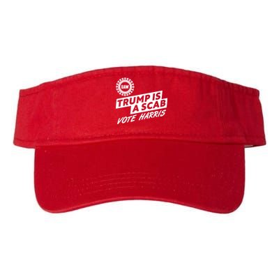 Trump Is A Scab Uaw Vote Kamala Harris 2024 Election Visor