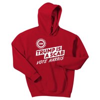 Trump Is A Scab Uaw Vote Kamala Harris 2024 Election Kids Hoodie