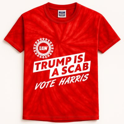 Trump Is A Scab Uaw Vote Kamala Harris 2024 Election Kids Tie-Dye T-Shirt