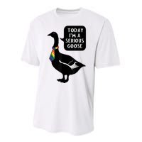 Today IM A Serious Goose Lgbt Cute Funny Serious Goose Performance Sprint T-Shirt