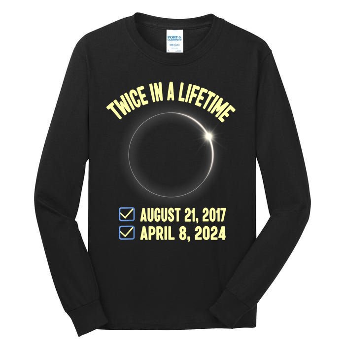 Twice In A Lifetime Solar Eclipse 2024 Total Eclipse Tall Long Sleeve T-Shirt