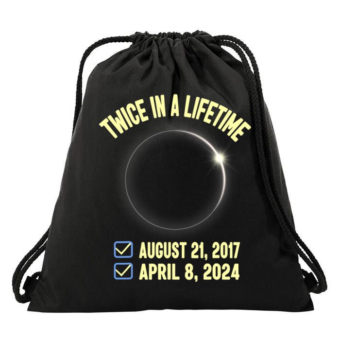 Twice In A Lifetime Solar Eclipse 2024 Total Eclipse Drawstring Bag