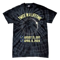 Twice In A Lifetime Solar Eclipse 2024 Total Eclipse Tie-Dye T-Shirt