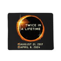 Twice In A Lifetime Total Solar Eclipse 2024 Mousepad