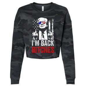 Trump IM Back Bitches Take Ameircan Great Again Cropped Pullover Crew