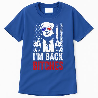 Trump IM Back Bitches Take Ameircan Great Again Tall T-Shirt