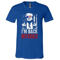 Trump IM Back Bitches Take Ameircan Great Again V-Neck T-Shirt