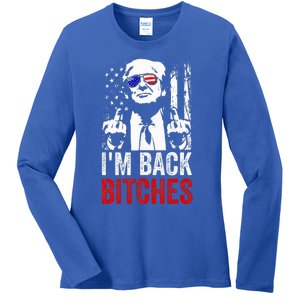 Trump IM Back Bitches Take Ameircan Great Again Ladies Long Sleeve Shirt