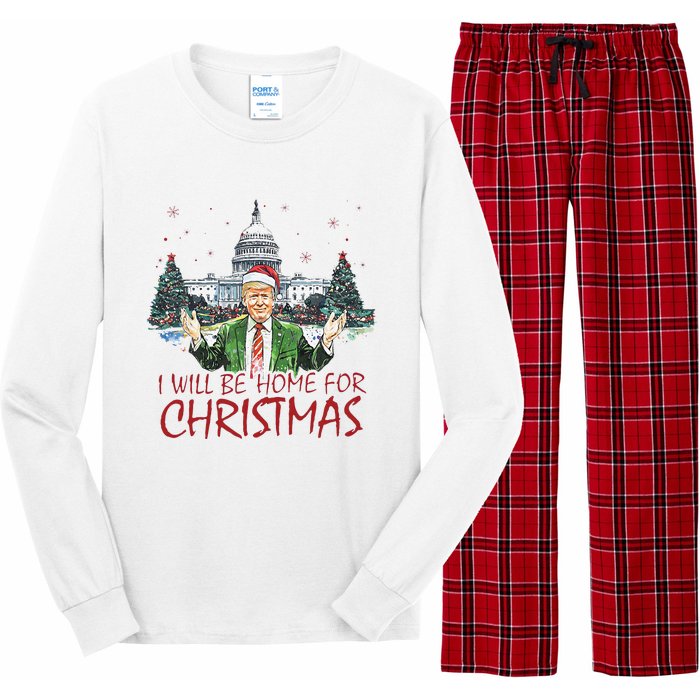 Trump ILl Be Home For Christmas Funny Xmas Long Sleeve Pajama Set