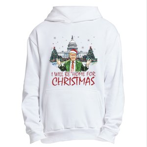 Trump ILl Be Home For Christmas Funny Xmas Urban Pullover Hoodie