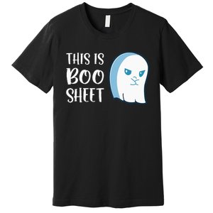 This Is Boo Sheet Funny Halloween Sayings Premium T-Shirt