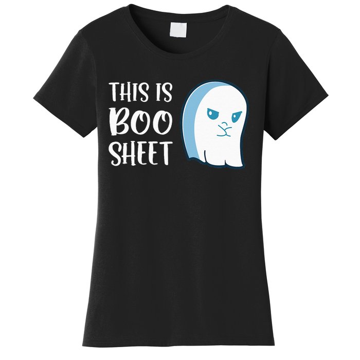 This Is Boo Sheet Funny Halloween Sayings Women's T-Shirt