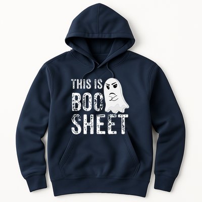 This Is Boo Sheet Bull Shit Halloween Ghost Gift Present Hoodie
