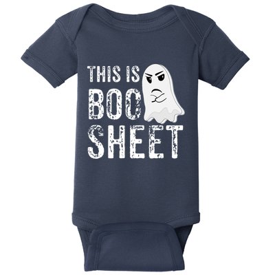 This Is Boo Sheet Bull Shit Halloween Ghost Gift Present Baby Bodysuit