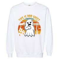 This Is Boo Sheet Ghost Spooky Sunset Funny Garment-Dyed Sweatshirt