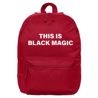 This Is Black Magic Black Leaders Black History Month 16 in Basic Backpack