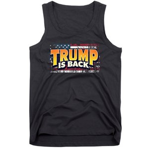 Trump Is Back Patriotic Design With American Flag 2024 47 Tank Top