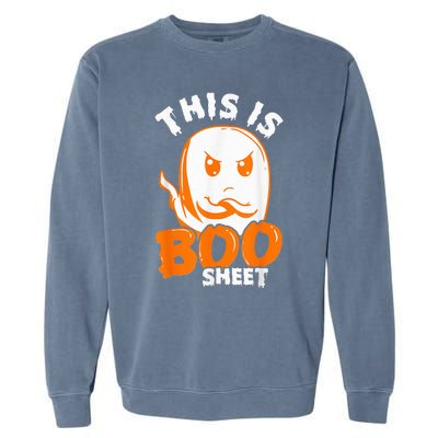 THIS IS BOO SHEET Funny Halloween Ghost Garment-Dyed Sweatshirt