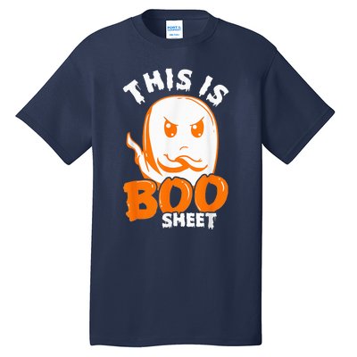 THIS IS BOO SHEET Funny Halloween Ghost Tall T-Shirt