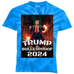 Trump Is Bulletproof 2024 Fight! Fight! Fight! Gift Kids Tie-Dye T-Shirt