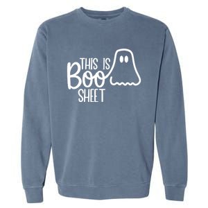 This Is Boo Sheet Ghost Funny Halloween Costume Gift Garment-Dyed Sweatshirt